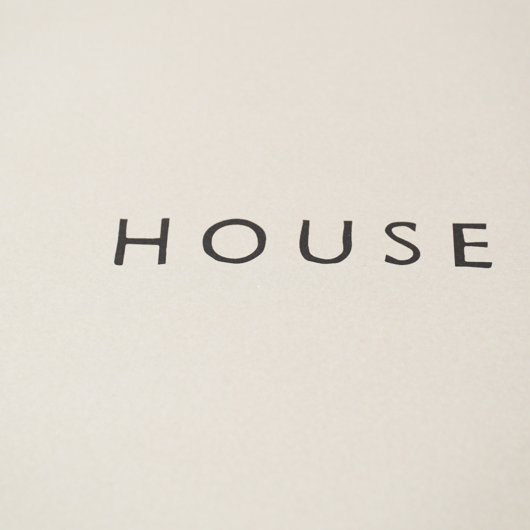 HOUSE